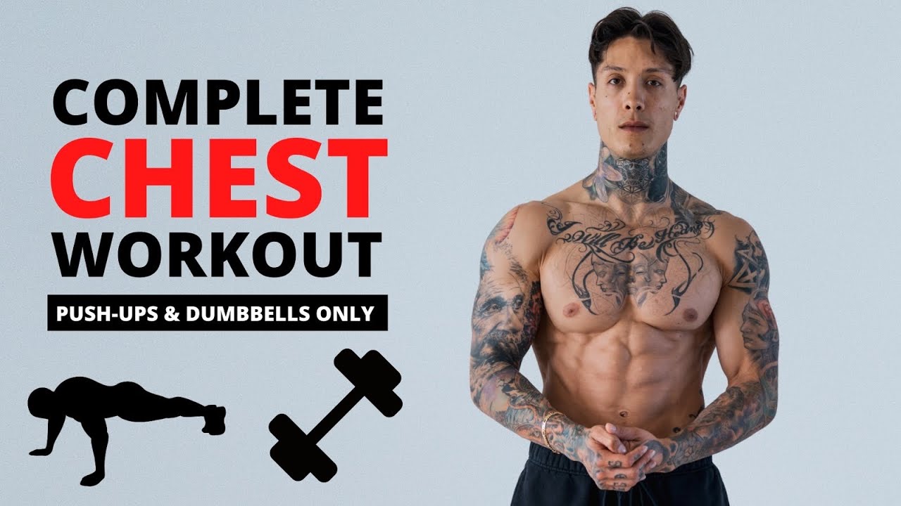 COMPLETE Chest Workout Push ups Dumbbells ONLY THENX